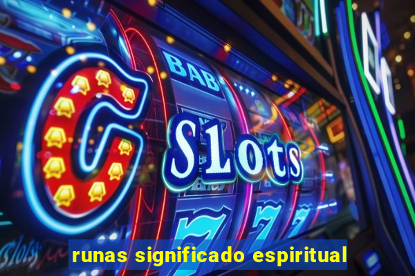 runas significado espiritual